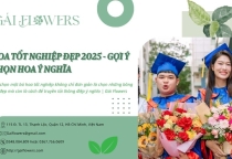 Hoa tốt nghiệp đẹp 2025 - Gợi ý chọn hoa ý nghĩa | Gái Flowers